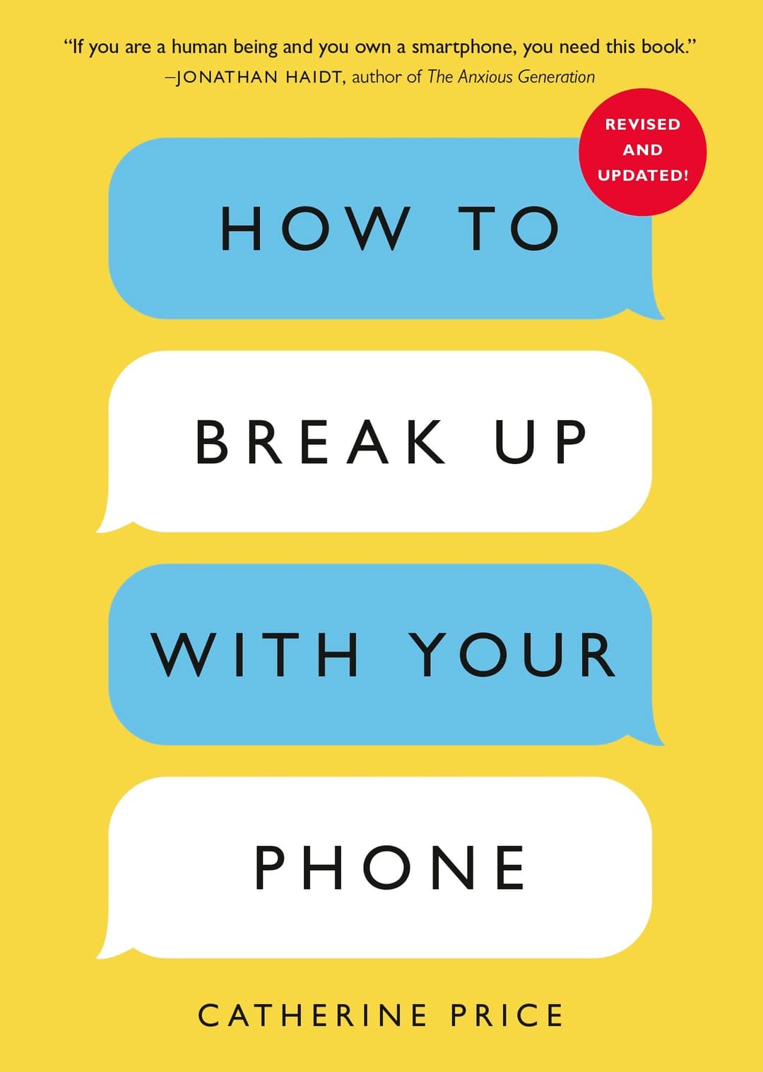 How to Break Up With Your Phone: The 30-Day Plan to Take Back Your Life