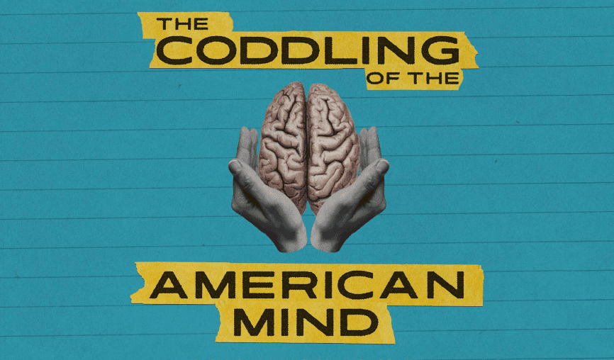 The Coddling of the American Mind Movie