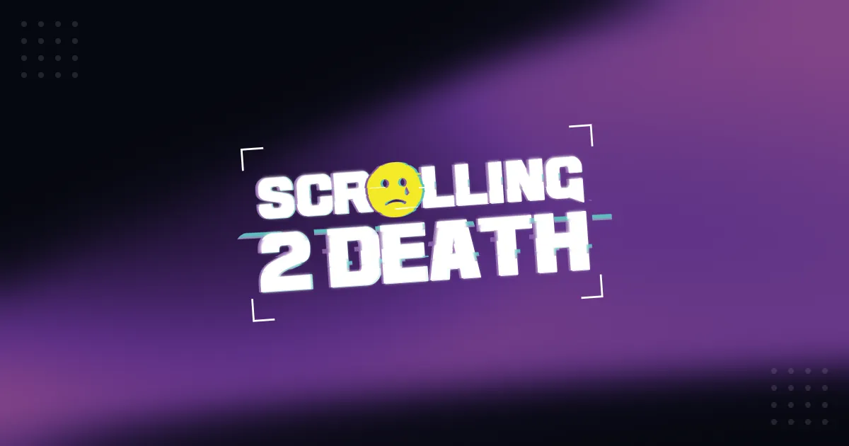 Scrolling 2 Death